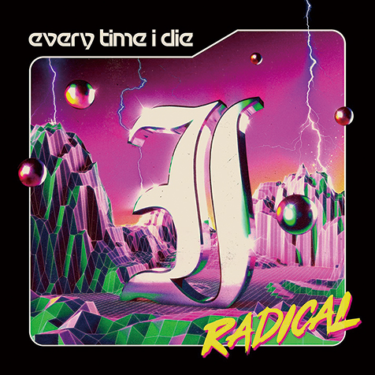 エヴリ・タイム・アイ・ダイ（Every Time I Die）『Radical』2、3分台の性急なナンバーで一気呵成に畳み掛ける激情盤 – Mikiki