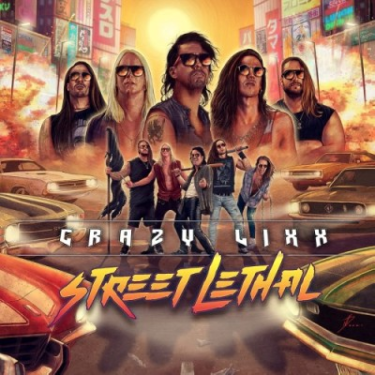 Crazy Lixx（クレイジー・リックス）｜通算7枚目となる最新スタジオ・アルバム『Street Lethal』 – TOWER RECORDS ONLINE – TOWER RECORDS ONLINE