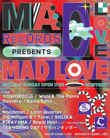 Yoshiro広石、Wool & The Pants等を招聘し、プロデューサーKeita Sanoとパーカッショニストとしても活動するDJサモハンキンポーがMAD LOVEのレーベルショーケースを開催 – PR TIMES