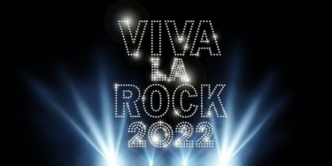 "VIVA LA ROCK 2022" – Skream!