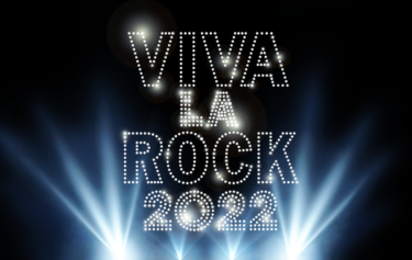 "VIVA LA ROCK 2022"、タイムテーブル公開。フレデリックのステージに和田アキ子ゲスト出演決定 – Skream!