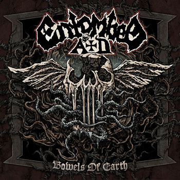 Entombed A.D.（エントゥームドA.D.）のサード・アルバム『Bowels Of Earth』が〈Century Media〉より登場 – TOWER RECORDS ONLINE – TOWER RECORDS ONLINE