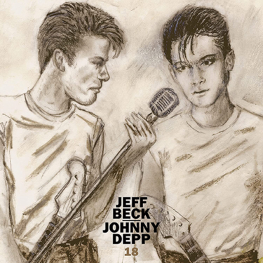 ジェフ・ベック&ジョニー・デップ（Jeff Beck & Johnny Depp）『18』仲を深めた2人がマーヴィン・ゲイなどのカヴァーが中心のアルバムを完成 – Mikiki