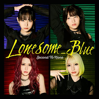 Second To None / Lonesome_Blue – 激ロック ニュース